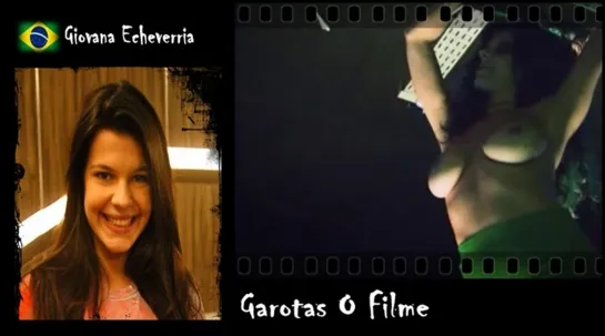 Giovana Echeverria - Garotas O Filme