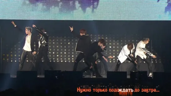 [alliance] BTS - Tomorrow [rus sub] (1st JAPAN TOUR 2015 Wake Up Open Your Eyes)