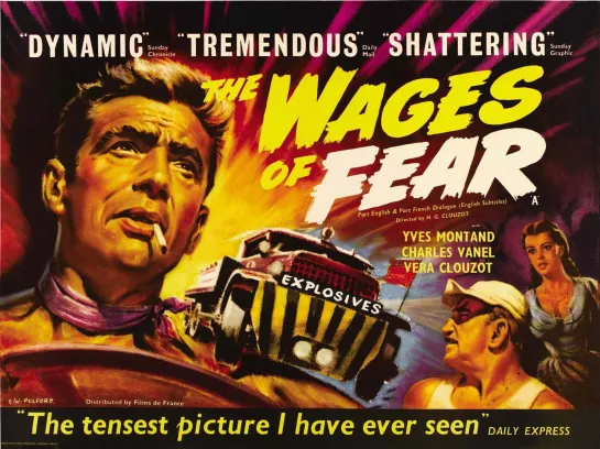 Плата за Страх (Le Salaire de la Peur. The Wages of Fear)_1953_Цветная Версия