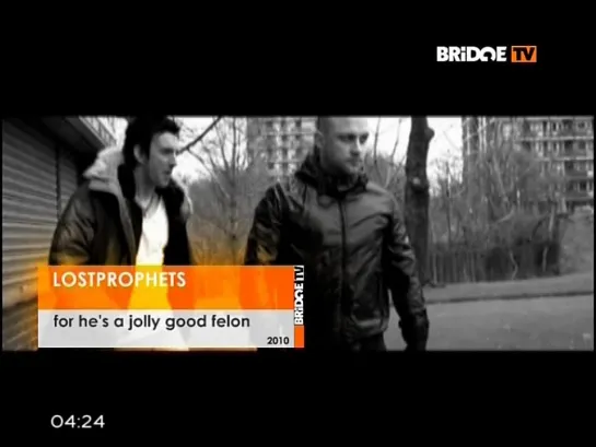 Lostprophets - For Hes A Jolly Good Felon (BRIDGE TV)