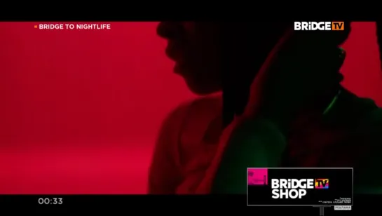 Neon Jungle - Braveheart (BRIDGE TV) Bridge To Nightlife