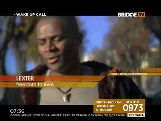 Lexter - Freedom to Love (BRIDGE TV) Wake Up Call