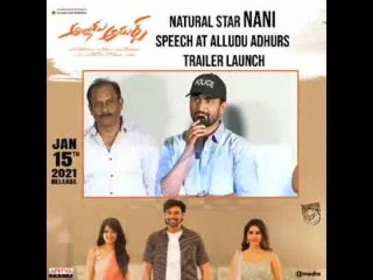 Nani speech at #AlluduAdhurs Trailer launch , 05.01.2021