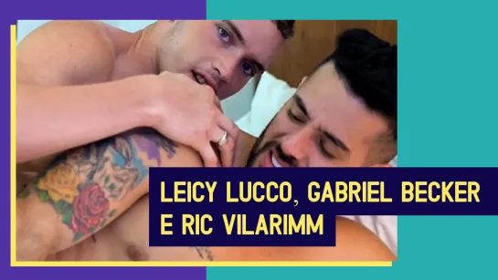 Leicy Lucco, Gabriel Becker, Ric Vilarimm