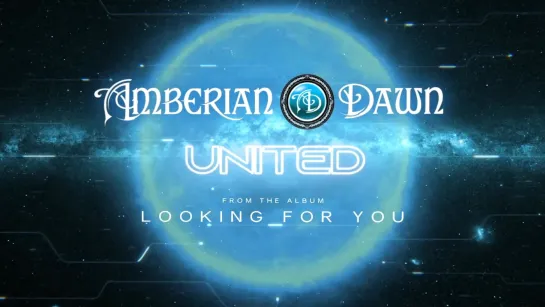 Amberian Dawn - United (2020) (Official Lyric Video)