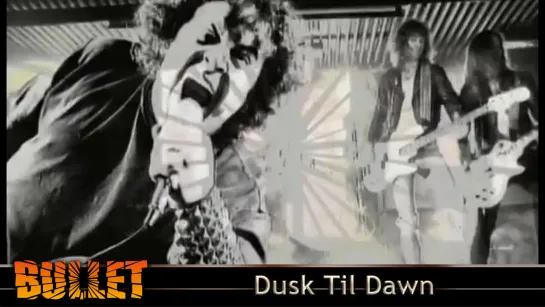 Bullet - Dusk Til Dawn (2011) (Official Video)