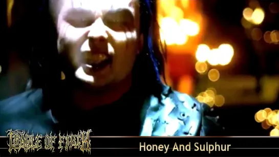 Cradle Of Filth - Honey And Sulphur (2008) (Official Video)