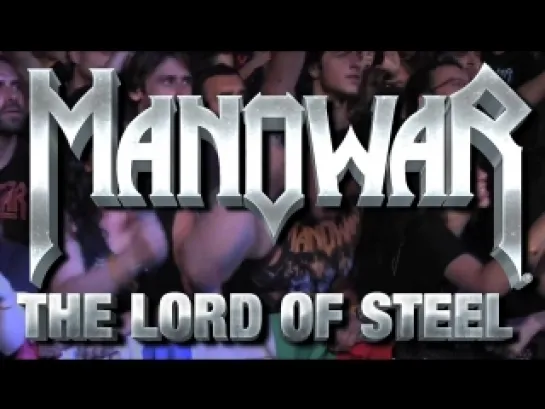 Manowar - Manowarriors (2012) (Official Trailer World Tour The Lord Of Steel)