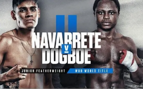 Эмануэль Наваррете - Айзек Догбо 2 HD / Emanuel Navarrete - Isaac Dogboe