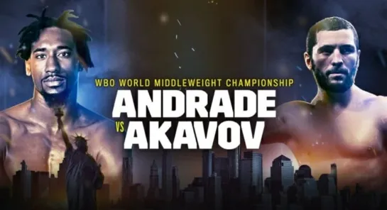 Деметриус Эндрейд - Артур Акавов / Demetrius Andrade - Artur Akavov