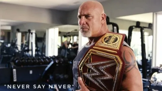 Bill goldberg - "Never say Never" tribute to a Legend | 2018.