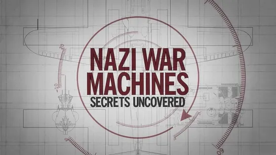 Тайны военной машины нацистов 3 серия. Подводные лодки / Nazi War Machines (2020)