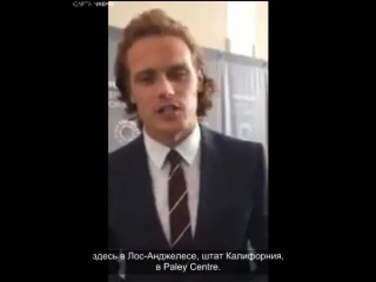 Message from Sam Heughan about Outlander Artistry [RUS SUB]