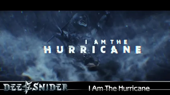 Dee Snider - I Am The Hurricane (2018) (Official Lyric Video)