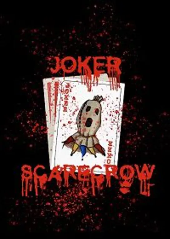 Джокер-пугало / Joker Scarecrow (2020)