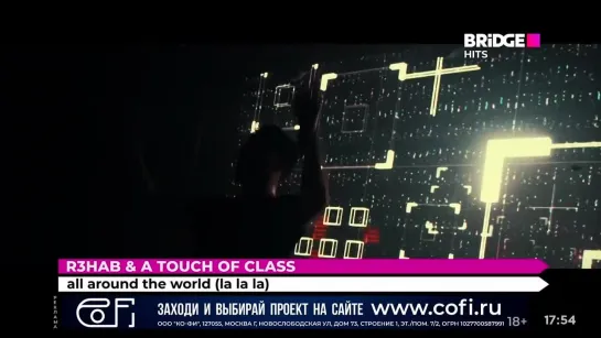 R3HAB & A Touch Of Class - All Around The World (La La La) (Bridge Hits)