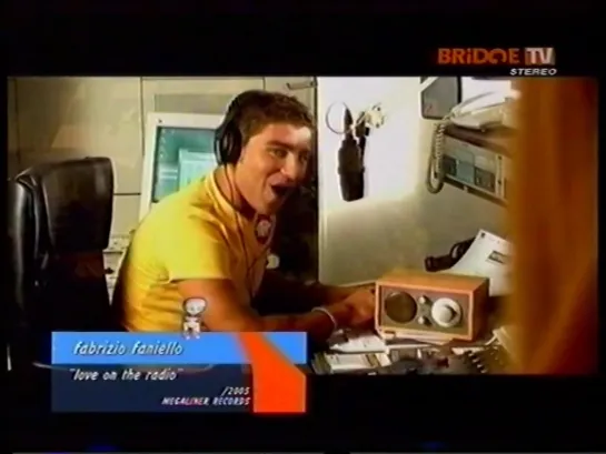 Fabrizio Faniello - Love on the radio (BRIDGE TV, 2006)