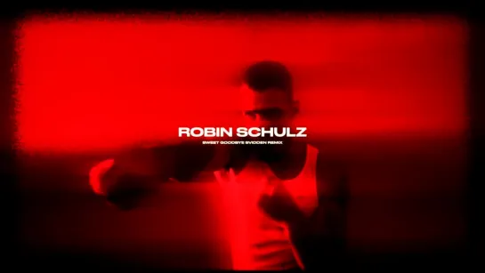 552) Robin Schulz - Sweet Goodbye (Released 24.03.2023) Vocal Trance 2020-2025