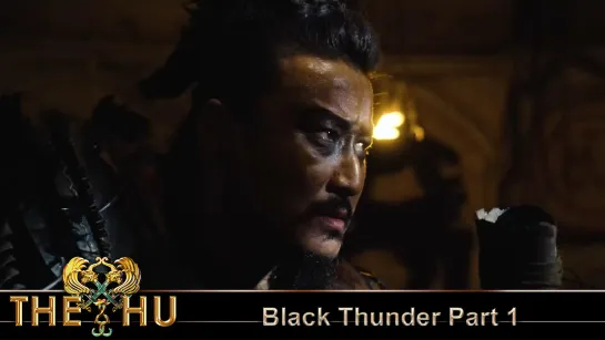 The HU - Black Thunder Part 1 (2022) (Official Video)