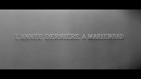 В прошлом году в Мариенбаде / L'Année dernière à Marienbad (1961) dir. Alain Resnais [1080p] (RUS SUB)