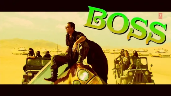 BOSS Title Song Feat. Meet Bros Anjjan Akshay Kumar Honey Singh (рус.суб.)