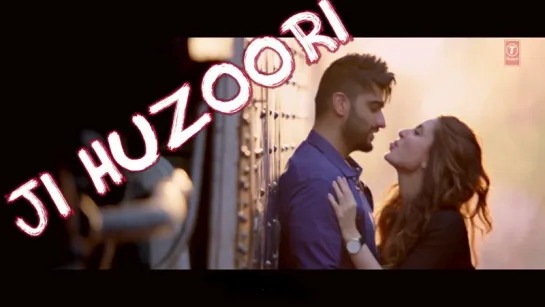 JI HUZOORI Video Song ¦ KI &  KA ¦ Arjun Kapoor, Kareena Kapoor (рус.суб.)