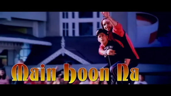 Main Hoon Na (Title Song) (рус.суб.)