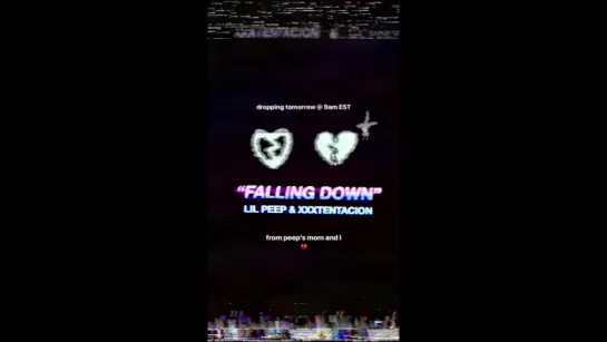 Lil Peep  & XXXTENTACION - "Falling Down" (отрывок) [NR]