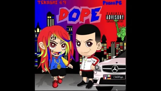 6ix9ine & PashaPG — Dope (Chief Keef Diss) [NR]