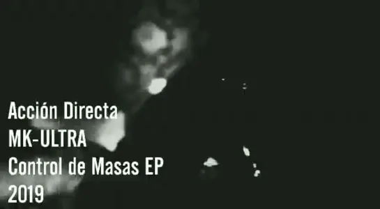 Acción Directa - Control de Masas EP