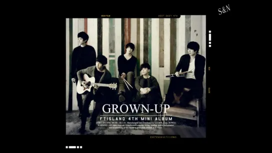 FT Island - Grown Man (рус.саб)