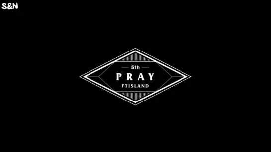 FTISLAND - PRAY (рус.саб)