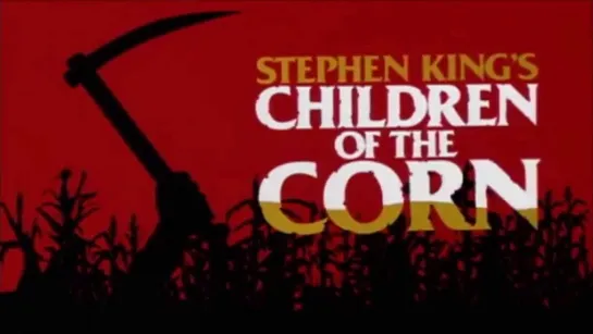 Дети кукурузы / Children of the Corn (1984) | HD 1080p