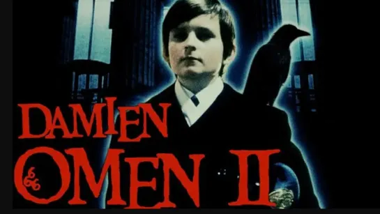 Омен 2: Дэмиен / Damien: Omen II (1978) | HD 1080p