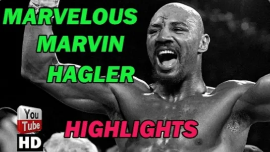 Marvelous Marvin Hagler Highlights