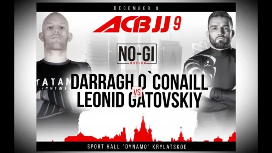 Леонид Гатовский накануне #ACB_JJ_9 #bjjfreaks_TV