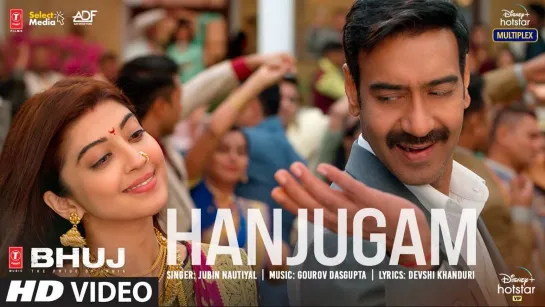 Hanjugam Song | Bhuj: The Pride Of India |Ajay D. Pranitha S. Sonakshi S. | Jubin N | Gourov Dasgupta