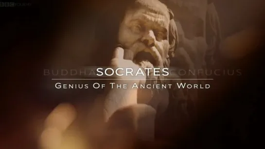 Гении древнего мира (2) Сократ/ Genius Of The Ancient World. Socrates (док. сериал, философия, BBC) 720p