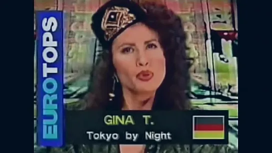 Gina T. - Tokyo by night ( live, Eurotops, 1990 )