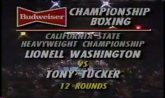 1991-01-28 Lionel Washington vs Tony Tucker (USA California State Heavyweight Title)