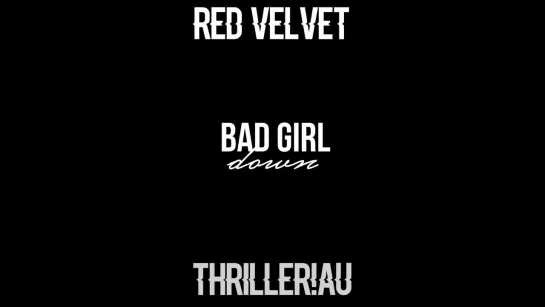 Red Velvet Thriller!Au Teaser