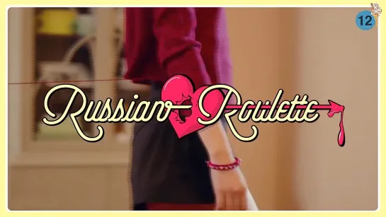 Red Velvet - Russian Roulette (рус.саб)