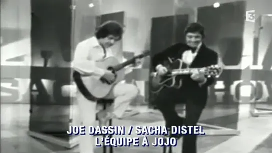 "Joe Dassin" & "Sacha Distel"- L'Equipe a Jojo (1970)