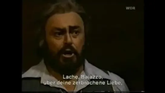 Luciano Pavarotti - Aria di Canio - Opera "I Pagliacci" 1994