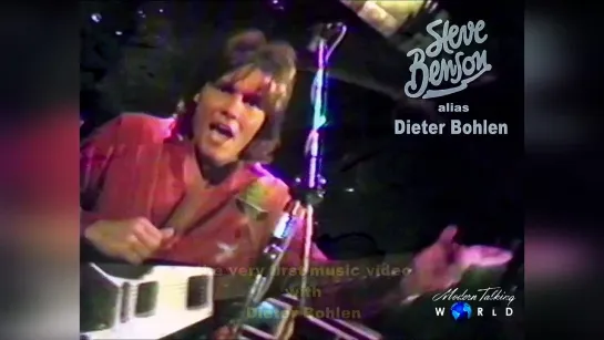 Dieter Bohlen (Steve Benson) -Don't Throw My Love Away (1981) MTW