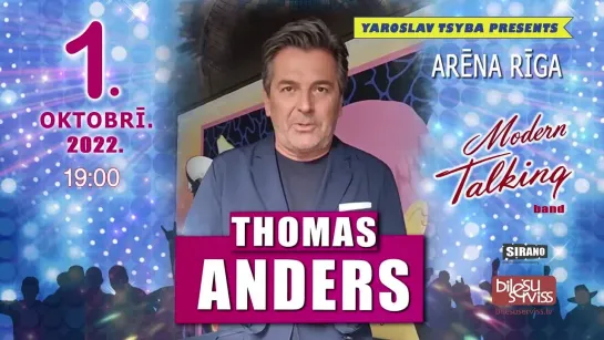 Thomas Anders in Riga! Arēna Rīga, 01.10.2022!