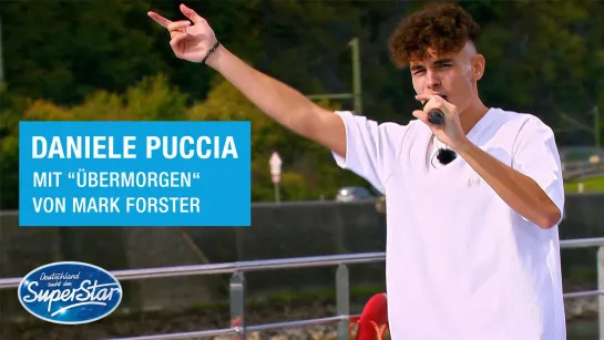 Daniele Puccia mit Übermorgen von Mark Forster