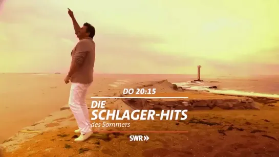 Die Schlager-Hits des Sommers, Do, 18.4. | 21.15 Uhr  SWR Fernsehen