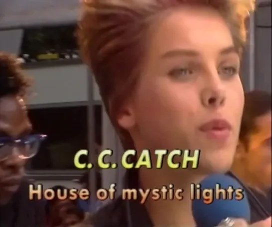 C.C. Catch - House Of Mystic Lights  (Open Air, 1988) MTW