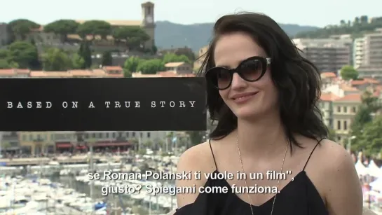 Based on a True Story [Interview with Eva Green]